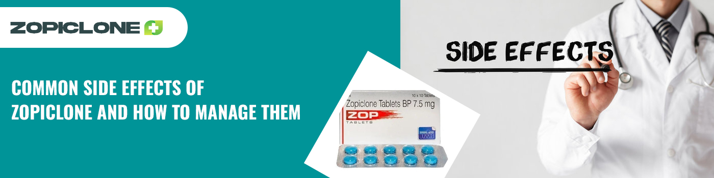 Common Side Effects of Zopiclone and How to Manage Them